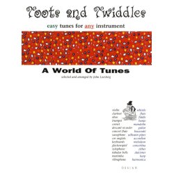 Toots And Twiddles: A World Of Tunes