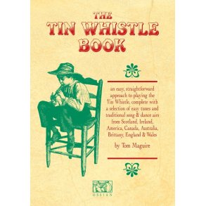 The Tin Whistle Book