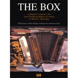 David C. Hanrahan: The Box - A Beginner's Guide To The Irish Traditional Button Accordion