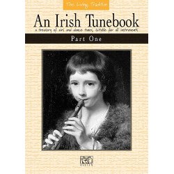 An Irish Tunebook: Part 1