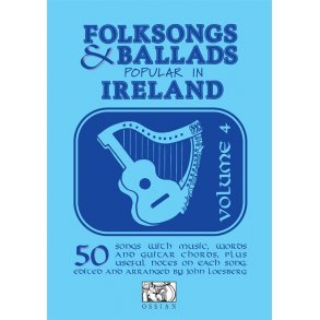 Folksongs & Ballads Popular In Ireland - Volume Four