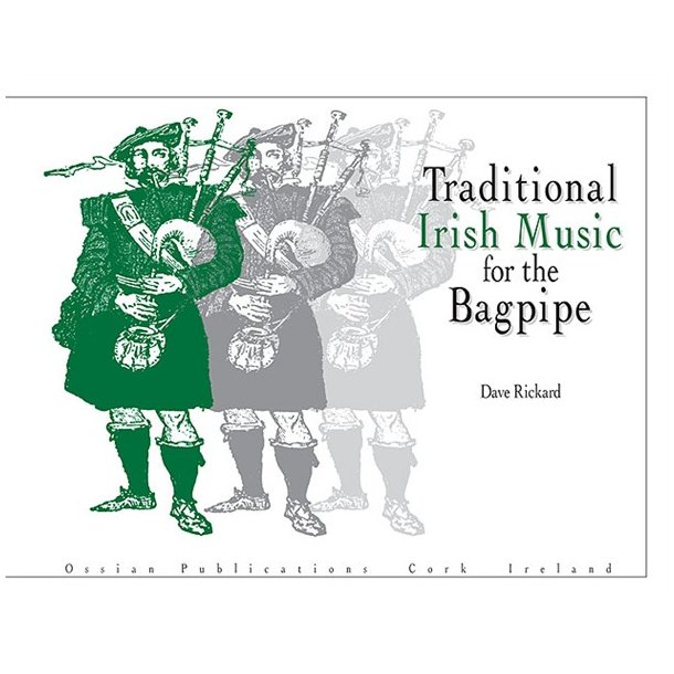 Traditional Irish Music For The Bagpipe