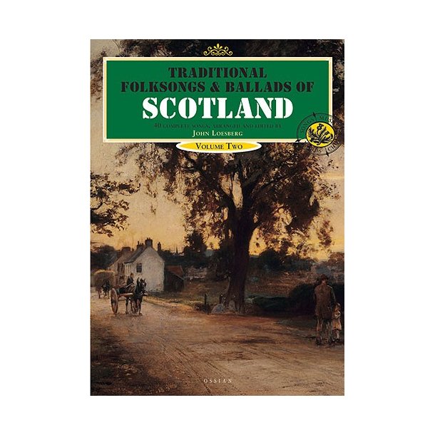 Traditional Folksongs And Ballads Of Scotland - Volume Two