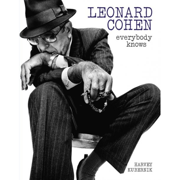 Harvey Kubernik: Leonard Cohen - Everybody Knows (2017 Edition)