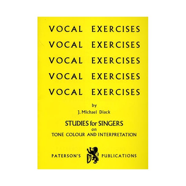 J. Michael Diack: Vocal Exercises- Studies For Singers