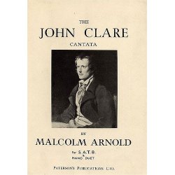 Malcolm Arnold: John Clare Cantata Op.52