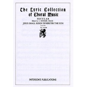 Eric Thiman: Jesus Shall Reign Where'er The Sun