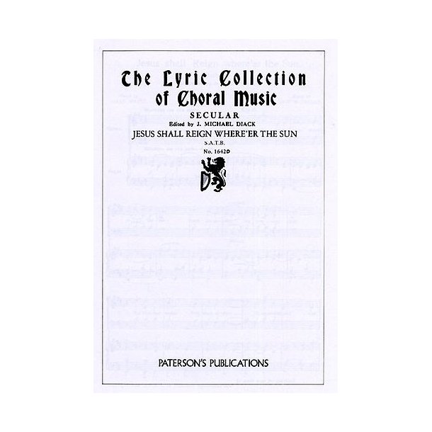 Eric Thiman: Jesus Shall Reign Where'er The Sun