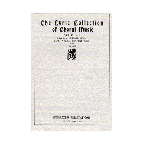 J. Michael Diack: Sing A Song Of Sixpence (SA)