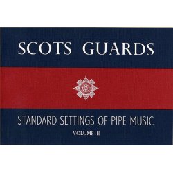 Scots Guards Standard Settings Of Pipe Music Volume 2