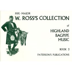 W. Ross's Collection Of Highland Bagpipe Music Book 3