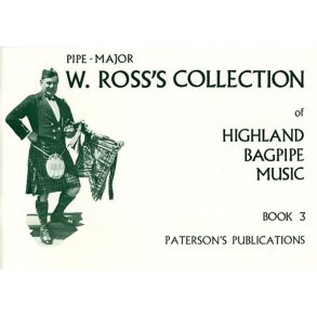 W. Ross's Collection Of Highland Bagpipe Music Book 3