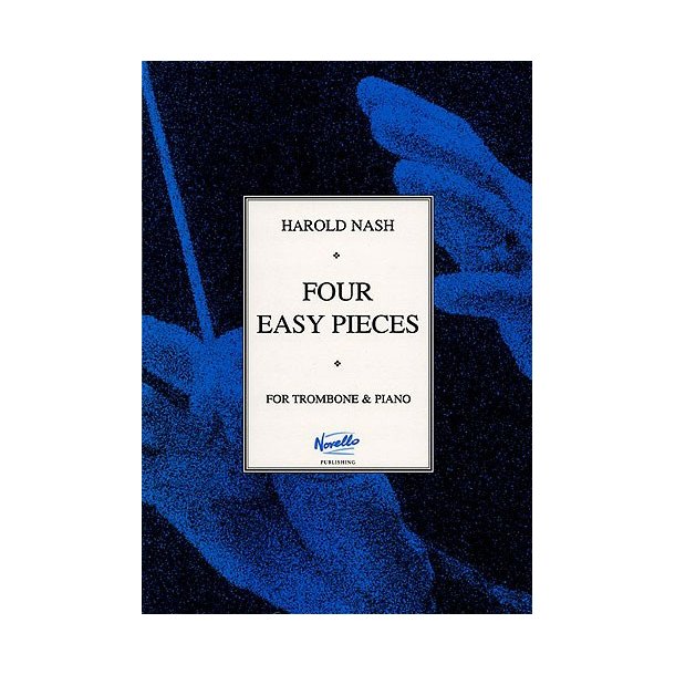 Harold Nash: Four Easy Pieces (Trombone/Piano)