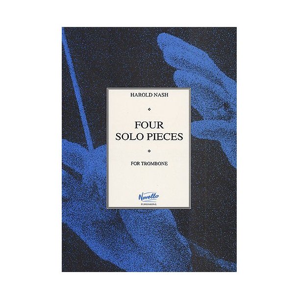 Harold Nash: Four Solo Pieces (Trombone/Piano)