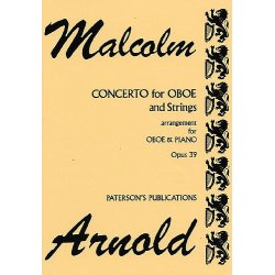 Malcolm Arnold: Concerto For Oboe And Strings Op.39 (Oboe/Piano)