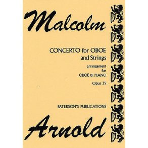Malcolm Arnold: Concerto For Oboe And Strings Op.39 (Oboe/Piano)