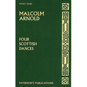 Malcolm Arnold: Four Scottish Dances (Miniature Score)