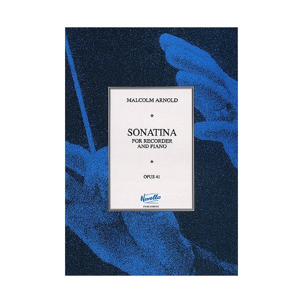 Malcolm Arnold: Sonatina For Recorder And Piano Op.41