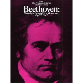 Beethoven: First Movement From the 'Moonlight Sonata' Op.27, No.2 (No.6)