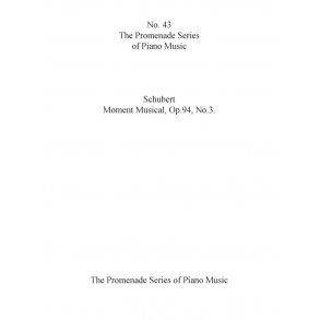 Schubert: Moment Musical, Op.94, No.3 (No.43)