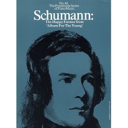 Schumann:The Happy Farmer from 'Album for the Young'(No.46)