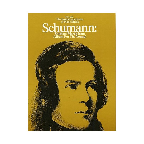 Schumann: Soldier's March from 'Album for the Young' (No.47)