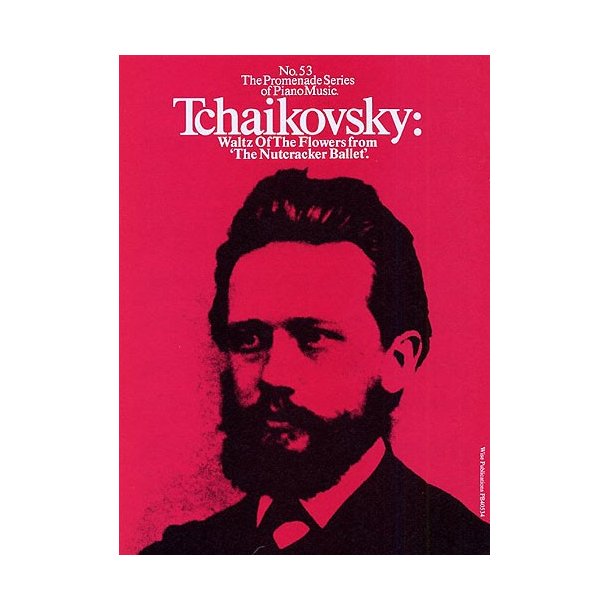 Tchaikovsky: Waltz of The Flowers from The Nutcracker Ballet (No.53)