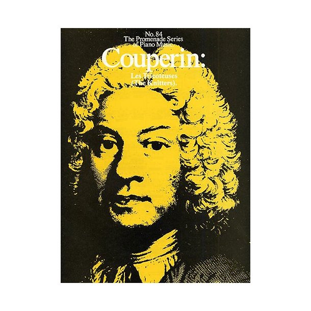 Couperin: Les Tricoteuses (No.84)