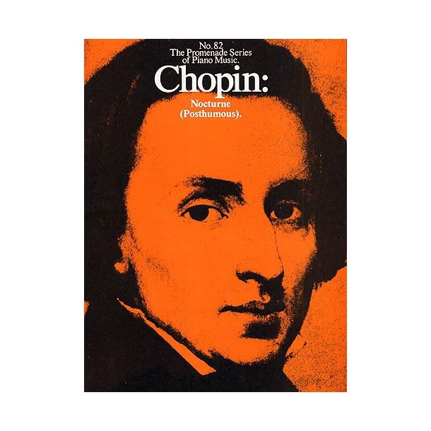 Chopin: Nocturne (Posthumous)(No.82)
