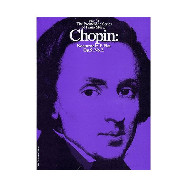 Promenade Series No.81 Chopin: Nocturne In E Flat Op.9 No.2