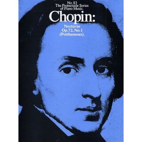 Frederic Chopin: Nocturne In E Minor Op.72 No.1