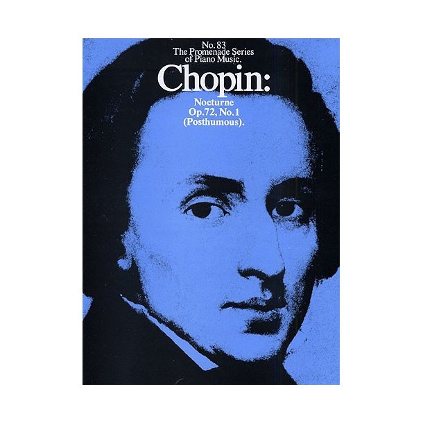 Frederic Chopin: Nocturne In E Minor Op.72 No.1