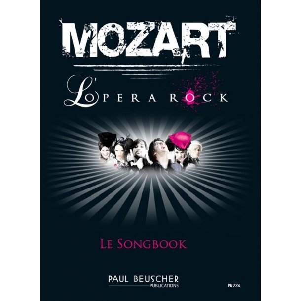 Mozart, L'Opra Rock: Le Songbook