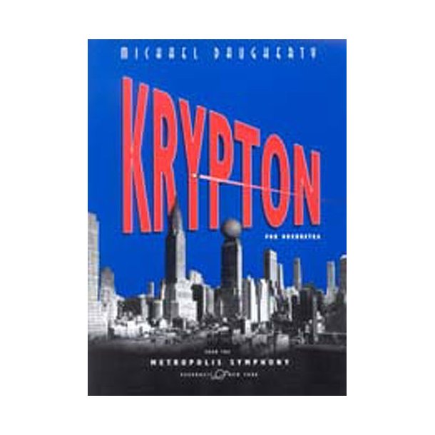 Michael Daugherty: Krypton (Score)