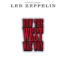 Led Zeppelin: How The West Was Won