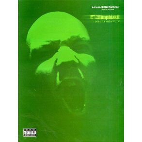 Limp Bizkit: Results May Vary