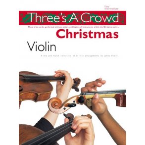 Three's A Crowd: Christmas Violin