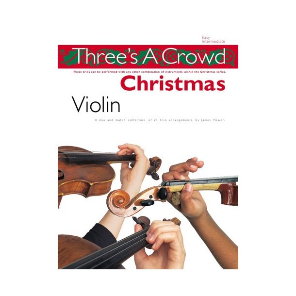 Three's A Crowd: Christmas Violin