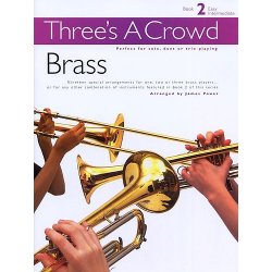 Three's A Crowd: Book 2 Brass
