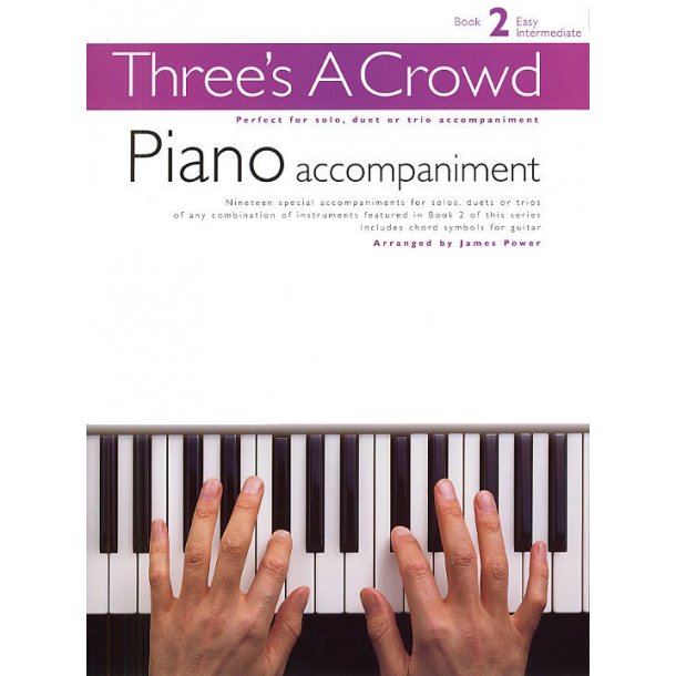 Three's A Crowd: Book 2 Piano Accompaniment