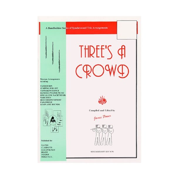 Power: Three's A Crowd Flute Trios Junior Book A