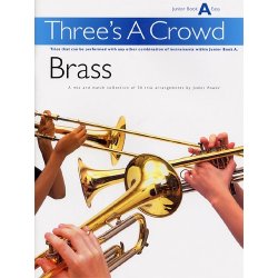 Power: Three's A Crowd Brass Junior Book A Easy