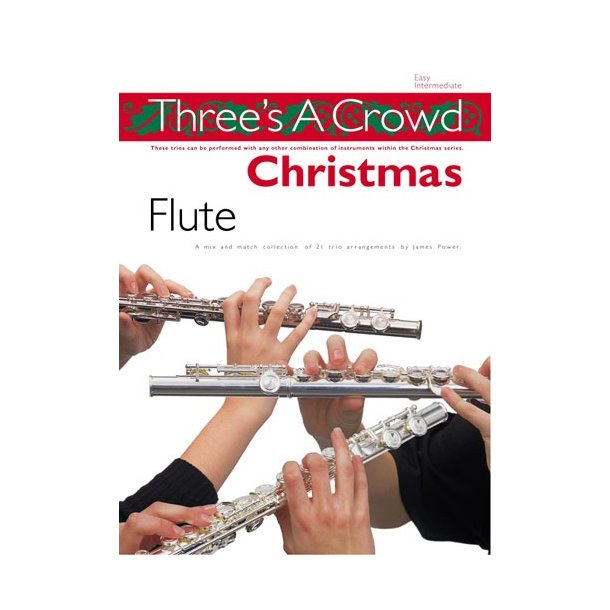 Three's A Crowd: Christmas Flute