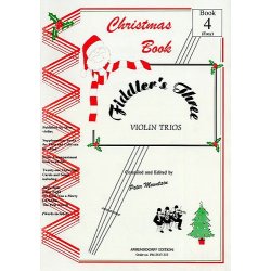 Fiddler's Three Christmas Violin Book 4