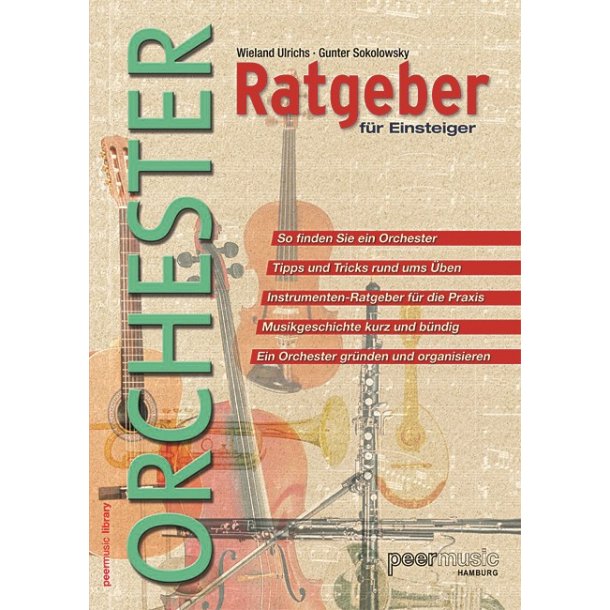 ORCHESTER-RATGEBER FUER EINSTEIGER BAM GERMAN