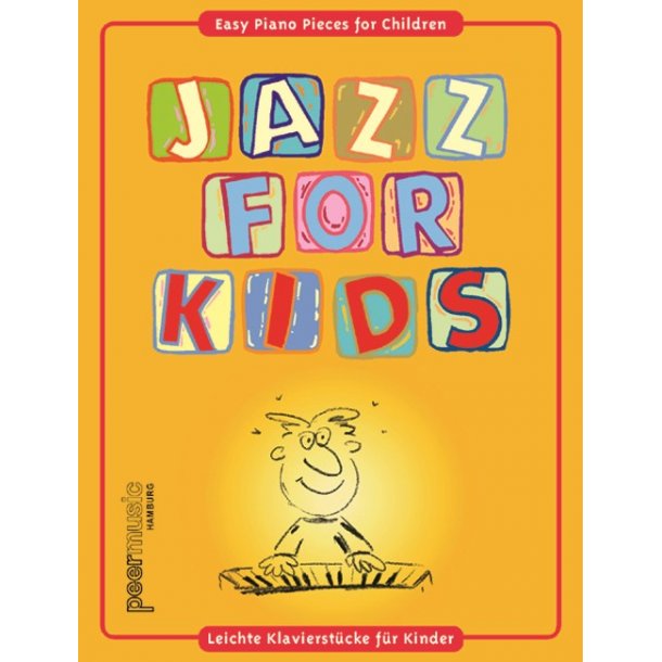 JAZZ FOR KIDS SONGBOOK PIANO FOR CHILDREN