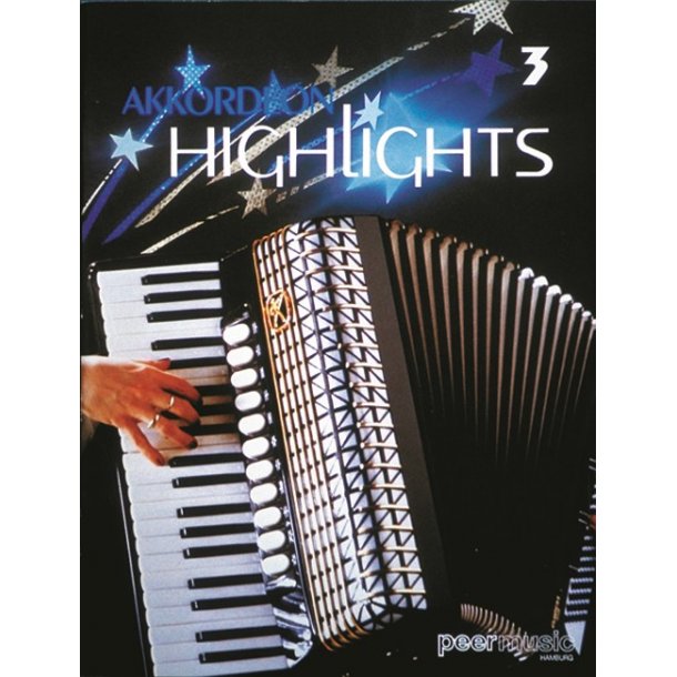 AKKORDEON HIGHLIGHTS VOLUME 3 SONGBOOK AKKORDION