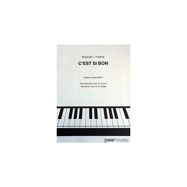 BETTI HENRI C'EST SI BON CHANSON SINGLE SHEET FOR VOICE AND PIANO