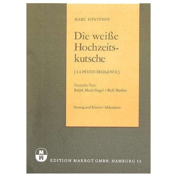 FONTENOY MARC DIE WEISSE HOCHZEITSKUTSCHE PIANO VOCAL CHORD SYMBOLS