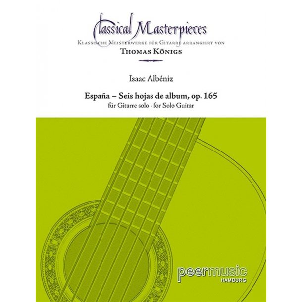 ISAAC ALBENIZ - SEIS HOJAS DE ALBUM, OP. 165 CLASSICAL GUITAR SOLO